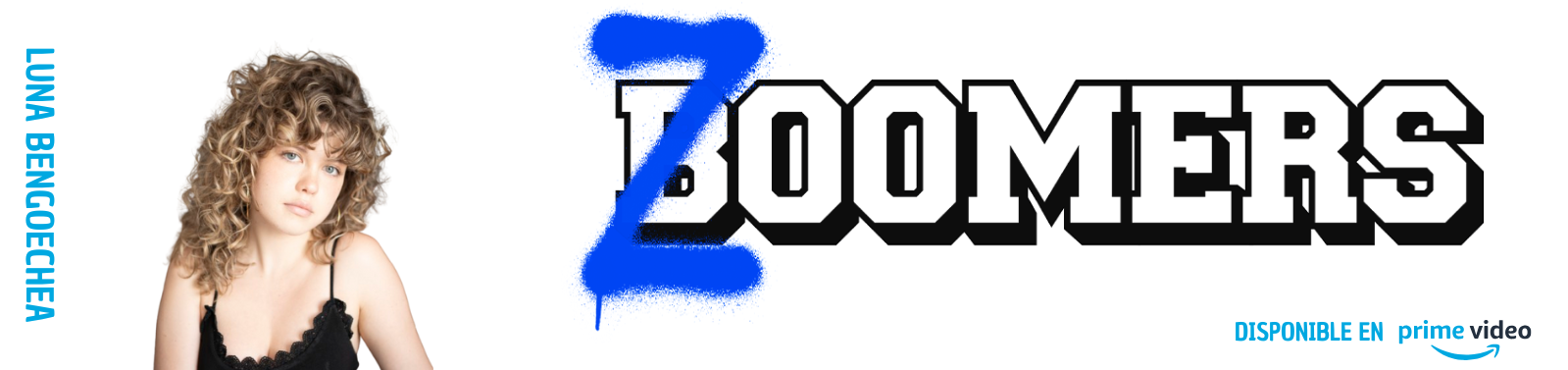 Luna Bengoechea estrena 'Zoomers' en Amazon Prime Video